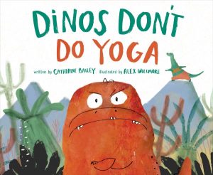 Dinos Don't Do Yoga cover
