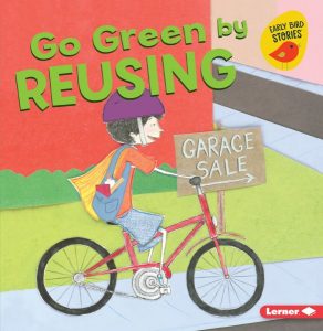 Go Green by Reusing cover
