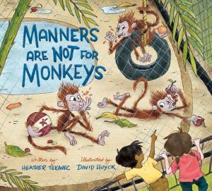 Manners Are Not for Monkeys cover