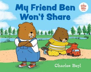 My Friend Ben Won't Share cover