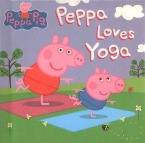 Peppa Loves Yoga cover