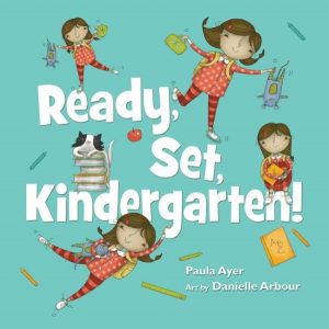 Ready, Set, Kindergarten! cover