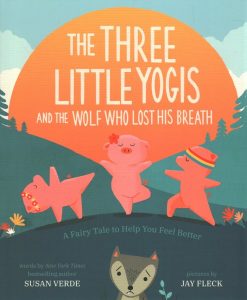 The Three Little Yogis and the Wolf Who Lost His Breath cover